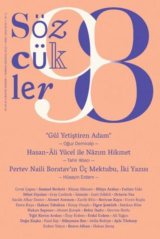 Sözcükler Dergisi Sayı: 98 Temmuz-Ağustos 2022 | Sözcükler Yayınları (Ciltsiz)