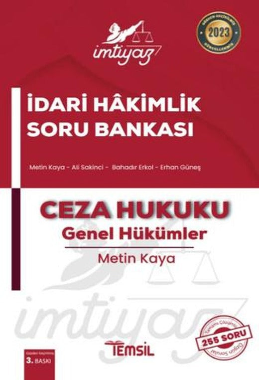 İmtiyaz İdari Hakimlik Soru Bankası Ceza Hukuku - Genel Hükümler | Temsil Kitap (Ciltsiz)