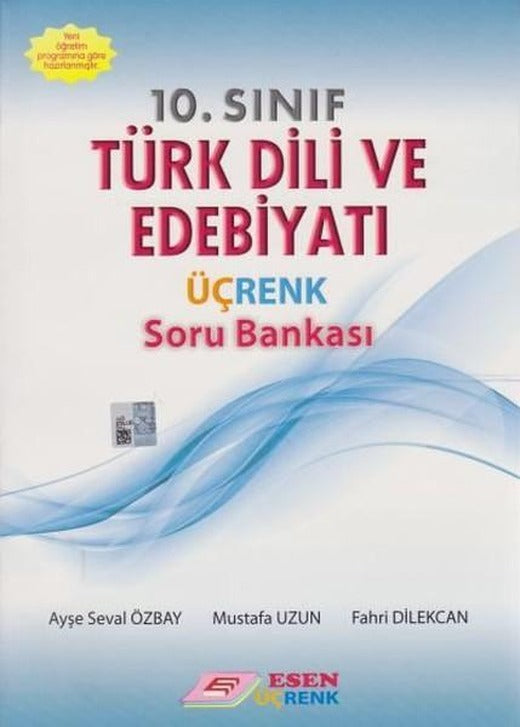 10. Sınıf Türk Dili ve Edebiyatı Üçrenk Soru Bankası | Esen Yayıncılık - Eğitim (İnce Kapak)