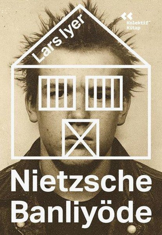Nietzsche Banliyöde | Kolektif Kitap (İnce Kapak)