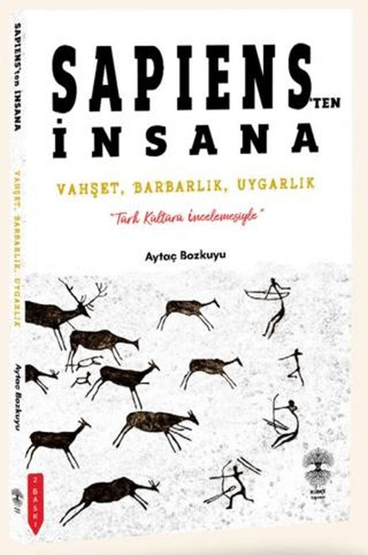 Sapiens'ten İnsana | Künçe Yayınevi (Ciltsiz)
