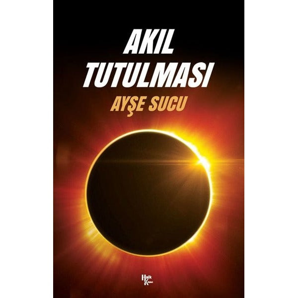 Akıl Tutulması | Halk Kitabevi