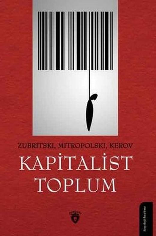Kapitalist Toplum | Dorlion Yayınevi
