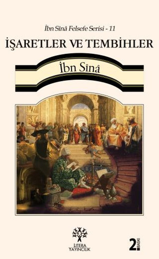 İşaretler ve Tembihler / İbn Sina Felsefe Serisi - 11