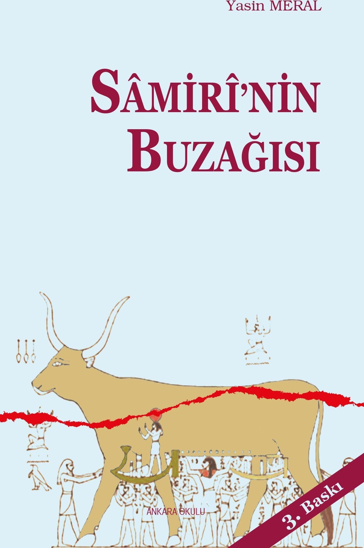 Samiri'nin Buzağısı | Ankara Okulu Yayınları (Ciltsiz)