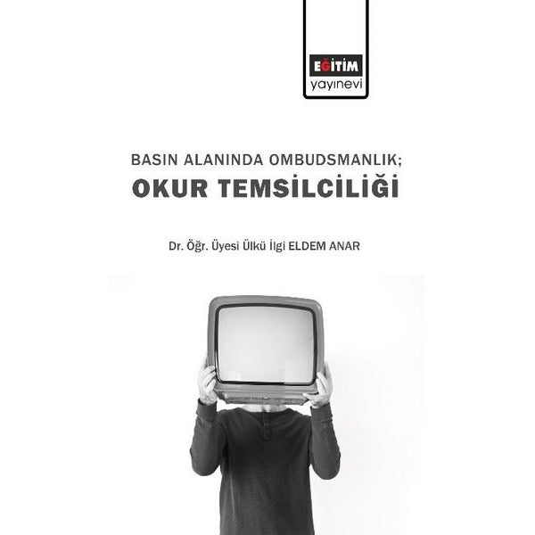 Basın Alanında Ombudsmanlık: Okur Temsilciliği | Eğitim Yayınevi