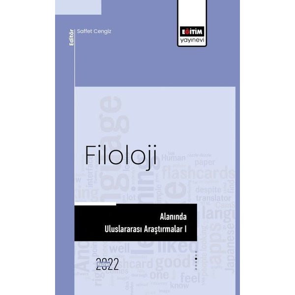 Filoloji Alanında Uluslararası Araştırmalar I | Eğitim Yayınevi - Bilimsel Eserler (Ciltsiz)