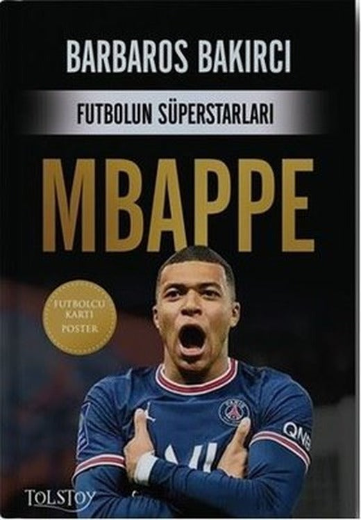 Mbappe - Futbolun Süperstarları - Futbolcu Kartı Poster | Tolstoy Yayıncılık