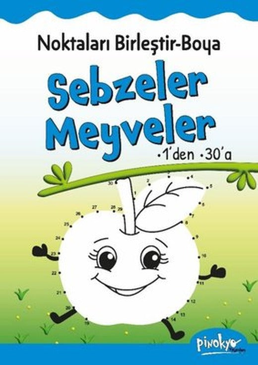 Noktaları Birleştir Boya Sebzeler Meyveler 1'den 30'a | Pinokyo