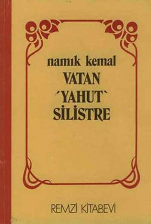 Vatan yahut Silistre | Remzi Kitabevi - Edebiyat Kitaplığı Dizisi (İnce Kapak)