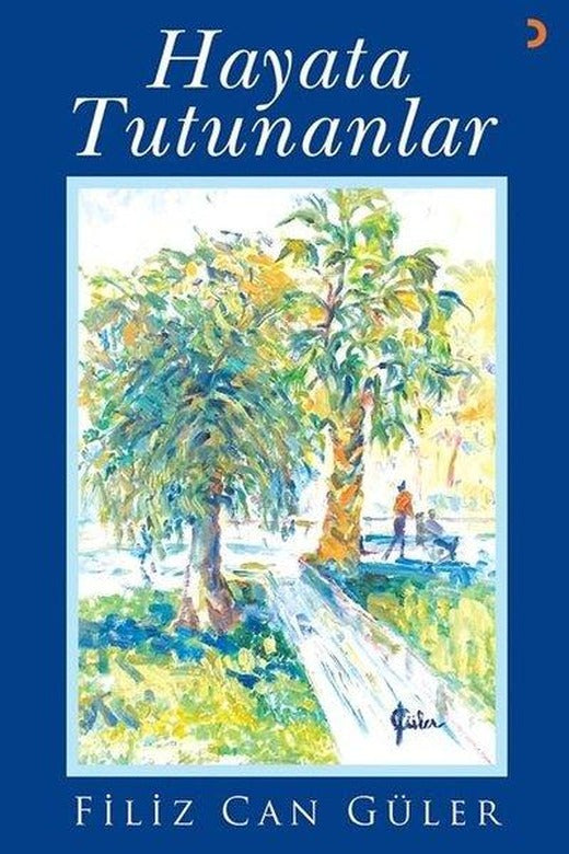Hayata Tutunanlar | Cinius (İnce Kapak)