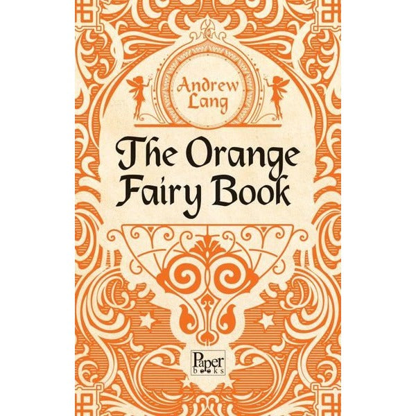 The Orange Fairy Book | Paper Books (İnce Kapak)