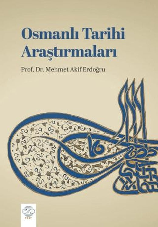 Osmanlı Tarihi Araştırmaları | Post Yayınevi (Ciltsiz)