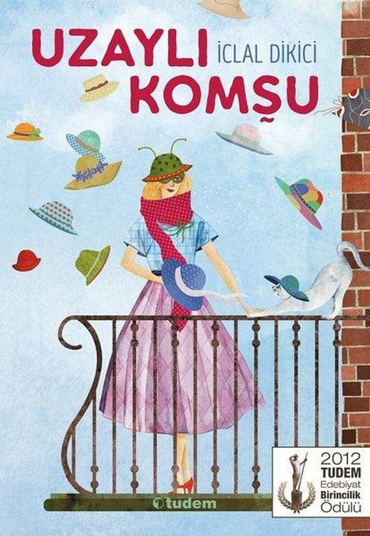 Uzaylı Komşu | Tudem Yayınları (İnce Kapak)