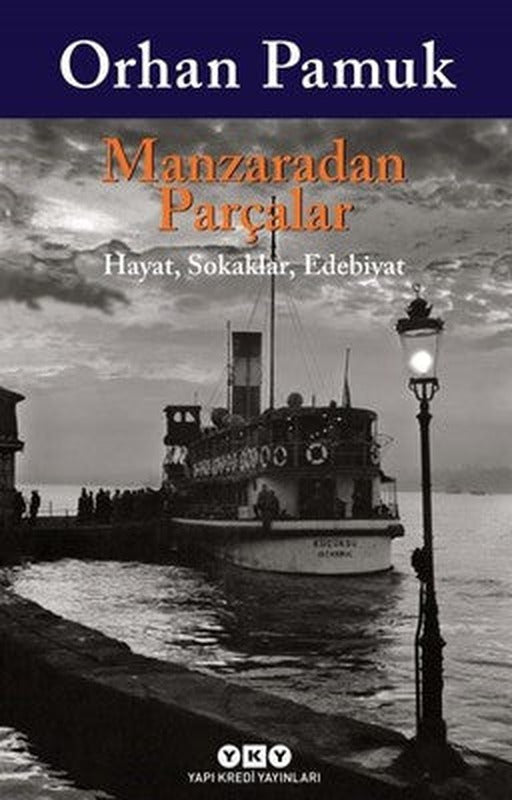 Manzaradan Parçalar | Yapı Kredi Yayınları