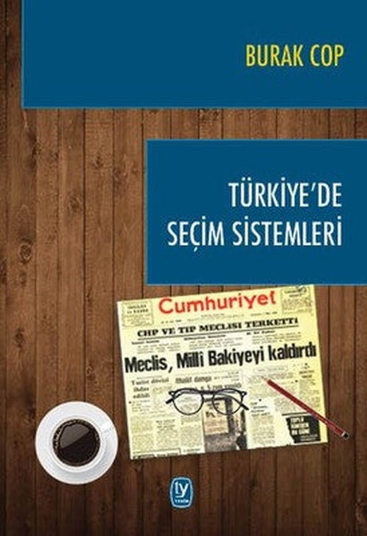 Türkiye'de Seçim Sistemleri | Tekin Yayınevi