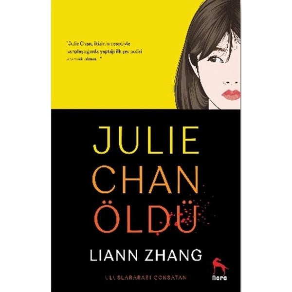 Julie Chan Öldü | Nora (İnce Kapak)