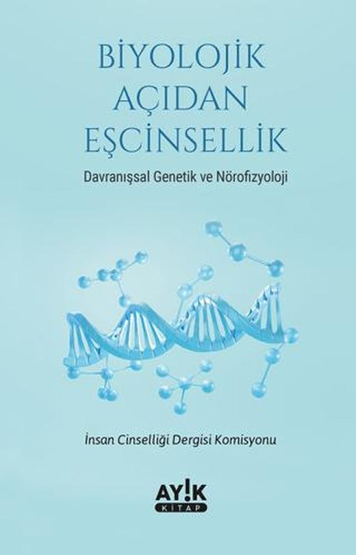 Biyolojik Açıdan Eşcinsellik | Ayık Kitap (Ciltsiz)