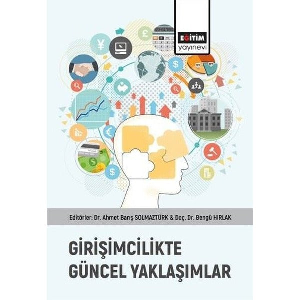 Girişimcilikte Güncel Yaklaşımlar | Eğitim Yayınevi (İnce Kapak)
