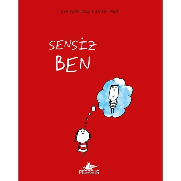 Sensiz Ben | Pegasus (Ciltli)