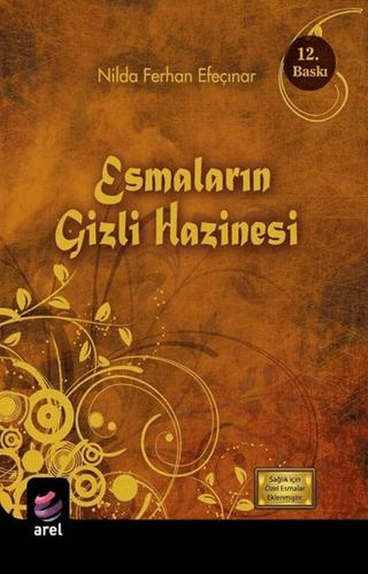 Esmaların Gizli Hazinesi | Arel Kitap (Ciltsiz)