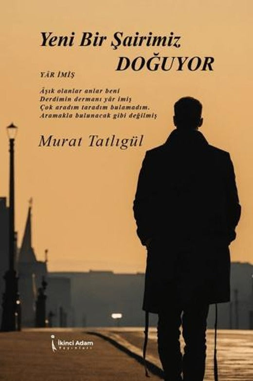 Yeni Bir Şairimiz Doğuyor
