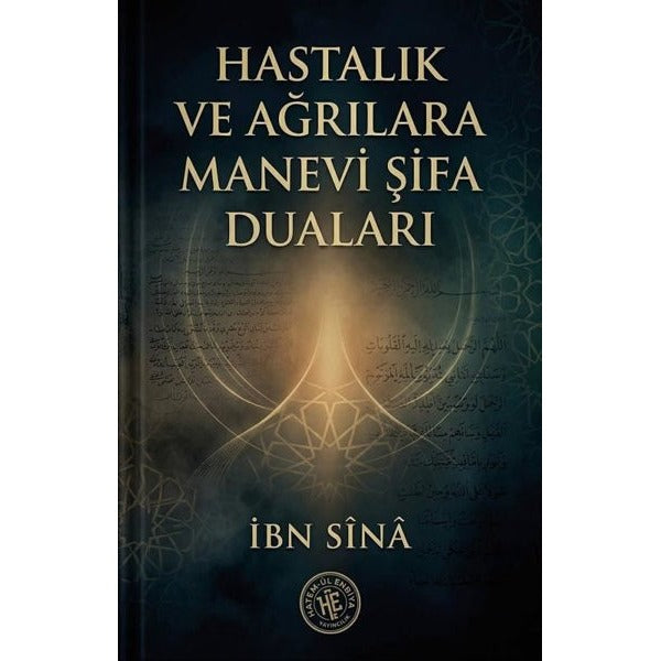 Hastalık ve Ağrılara Manevi Şifa Duaları | Hatem-ül Enbiya Yayıncılık (İnce Kapak)