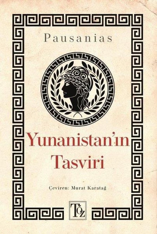 Yunanistan'ın Tasviri | Töz Yayınları (İnce Kapak)