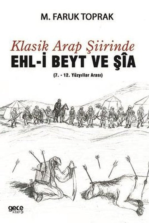 Klasik Arap Şiirinde Ehl-i Beyt ve Şia | Gece Kitaplığı