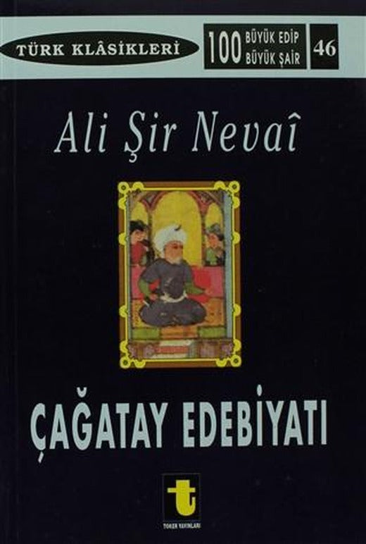 Çağatay Edebiyatı ve Ali Şir Nevai