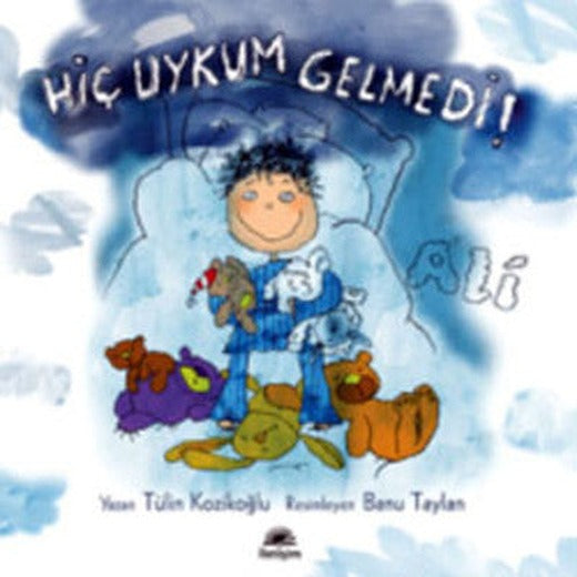 Hiç Uykum Gelmedi! Ali | İletişim Yayınları
