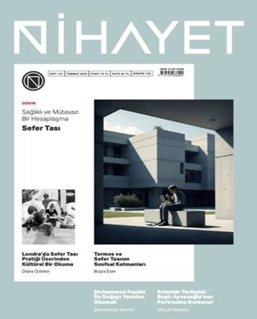 Nihayet Aylık Dergi Sayı: 127 Temmuz 2025 | Nihayet Dergisi (Ciltsiz)