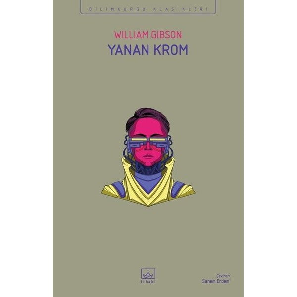 Yanan Krom - Bilimkurgu Klasikleri | İthaki Yayınları (İnce Kapak)