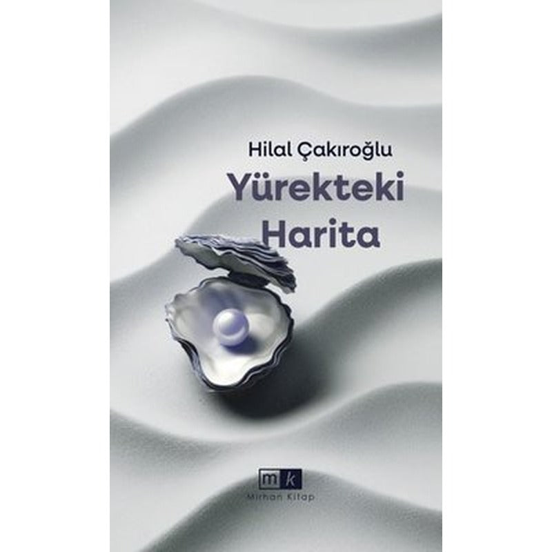 Yürekteki Harita | MK Mirhan Kitap (İnce Kapak)