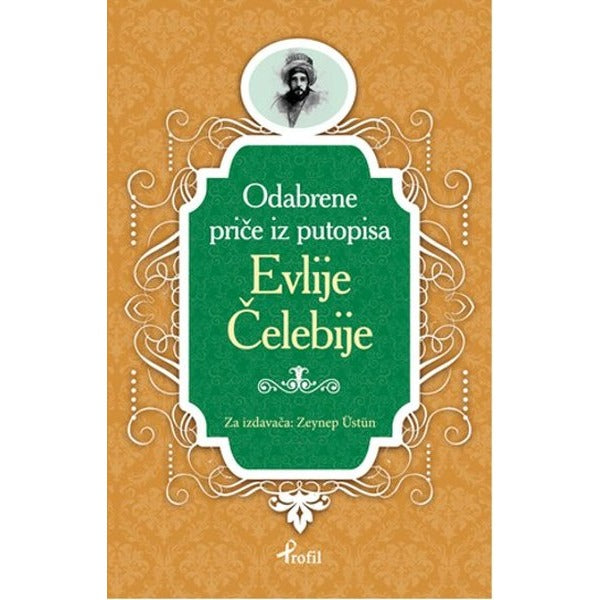 Evliya Çelebi - Boşnakça Seçme Hikayeler | Profil Kitap (İnce Kapak)