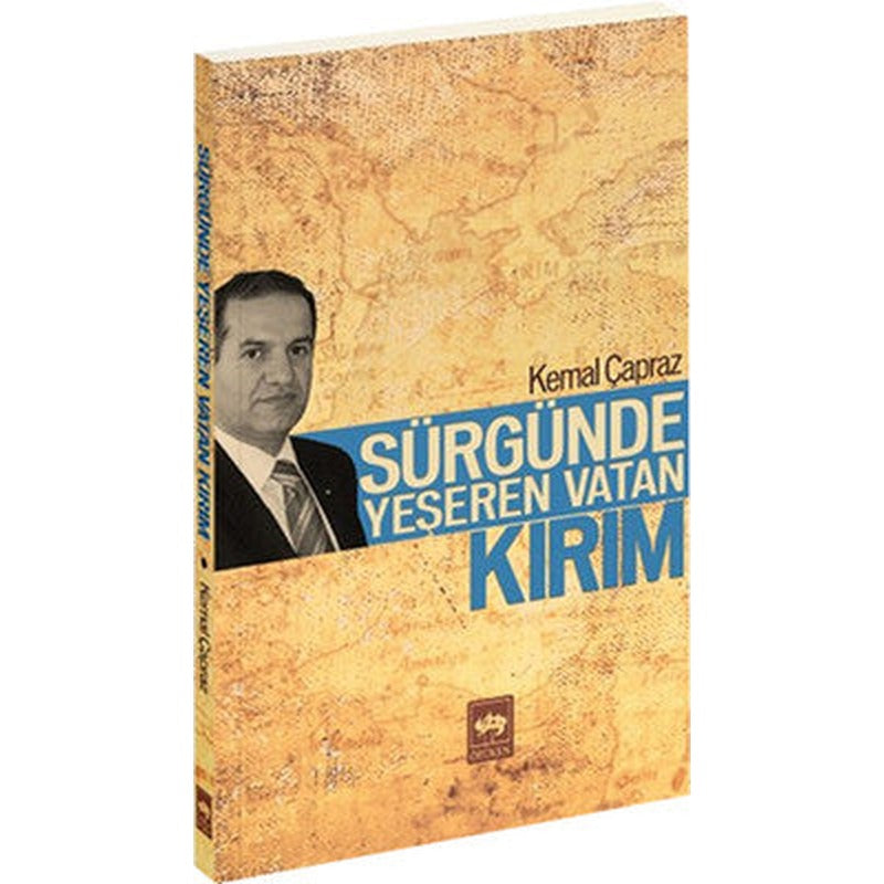 Sürgünde Yeşeren Vatan Kırım | Ötüken Yayınları