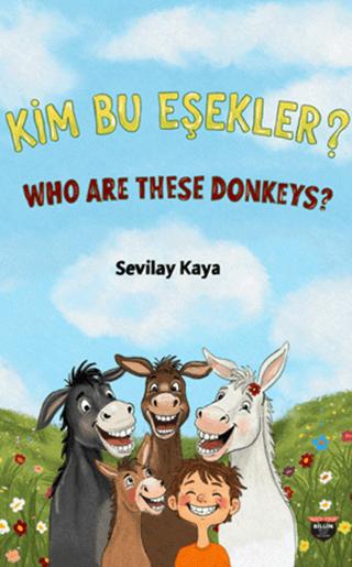 Kim Bu Eşekler? | Bilgin Kültür Sanat Yayınları (Ciltsiz) - Resim 1