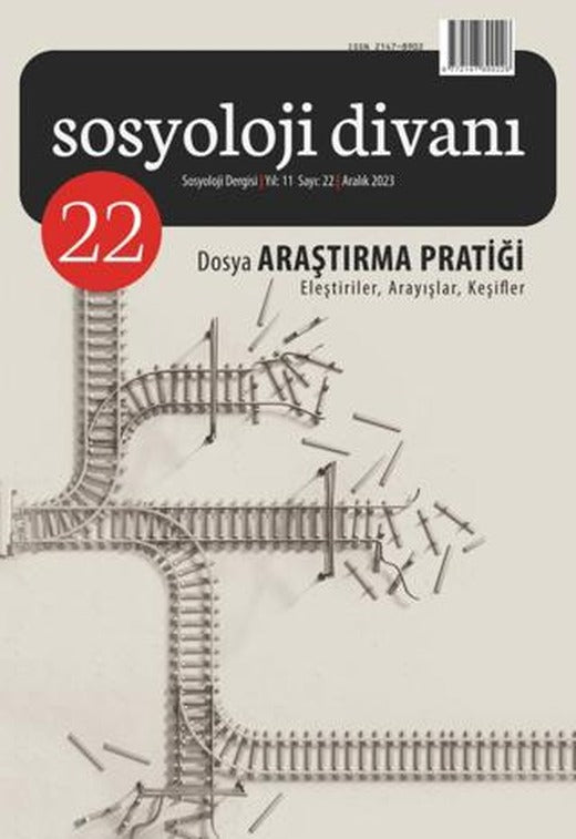 Sosyoloji Divanı Sayı: 22 Aralık 2023 | Sosyoloji Divanı Dergisi (Ciltsiz)