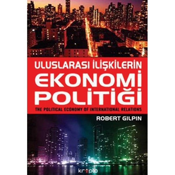 Uluslararası İlişkilerin Ekonomi Politiği