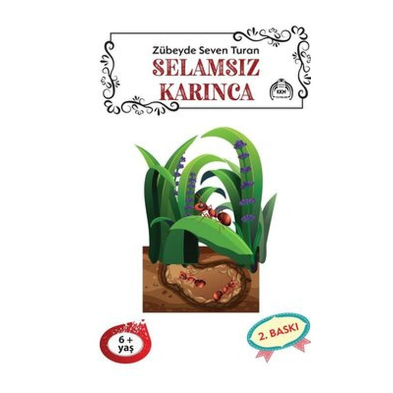 Selamsız Karınca | Kekeme Yayınları