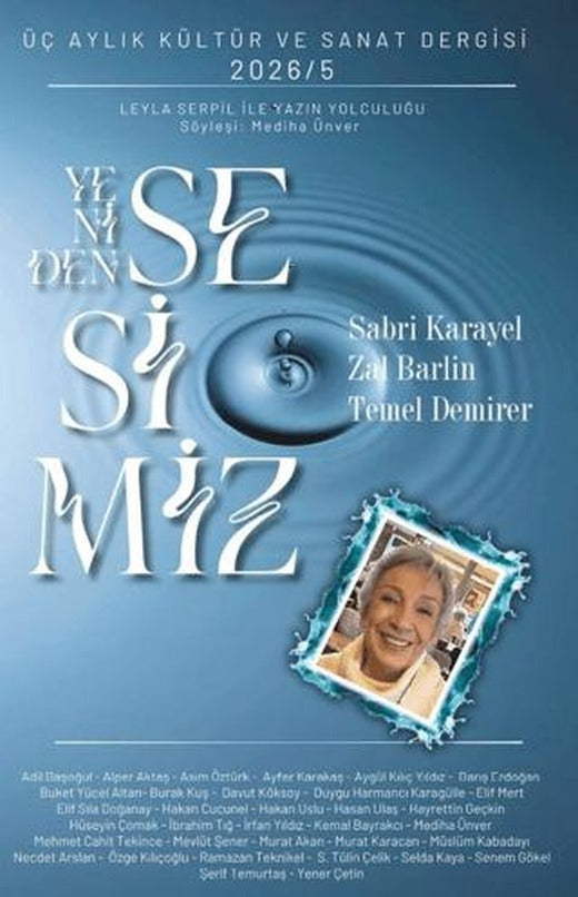 Yeniden Sesimiz - Üç Aylık Kültür ve Sanat Dergisi 5. Sayı