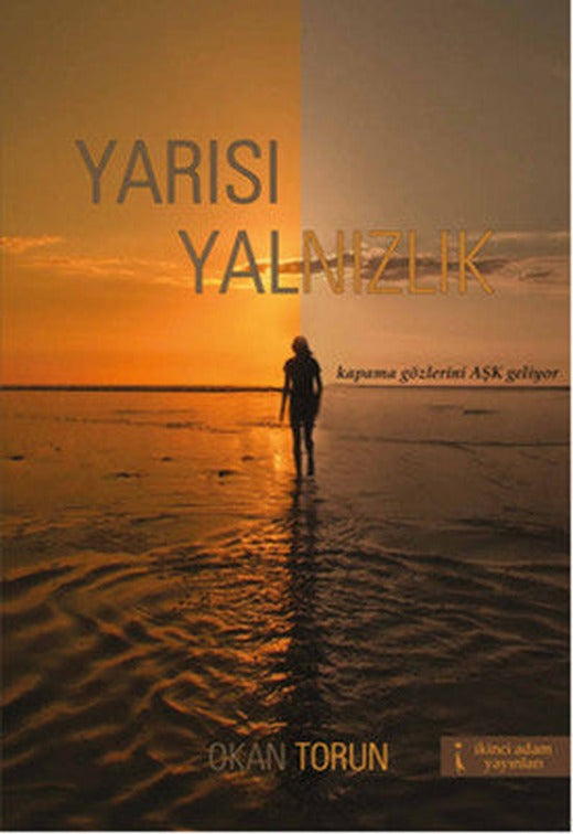 Yarısı Yalnızlık | İkinci Adam Yayınları