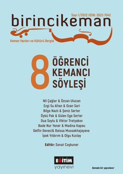 Birincikeman Keman Yazıları ve Kültür Dergisi Sayı: 1 - 2022 | Eğitim Yayınevi - Bilimsel Eserler (Ciltsiz)