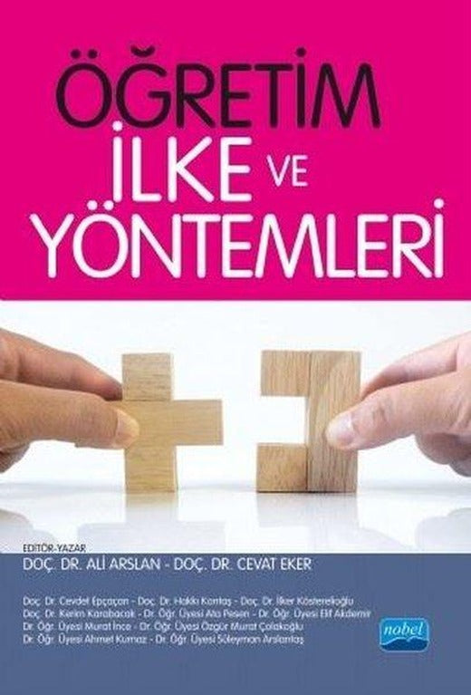 Öğretim İlke ve Yöntemleri | Nobel Akademik Yayıncılık (İnce Kapak)