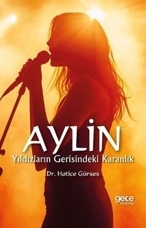 Aylin - Yıldızların Gerisindeki Karanlık | Gece Kitaplığı (İnce Kapak)