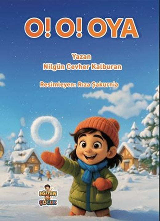 O! O! Oya | Eğiten Kitap (Ciltsiz)