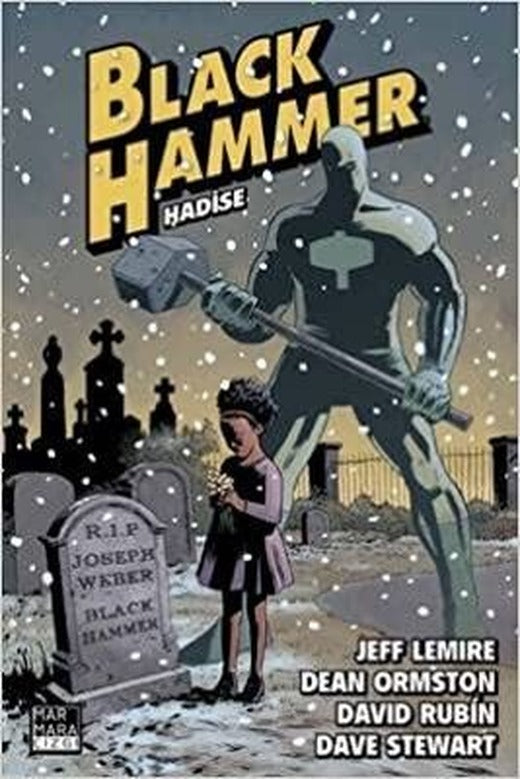 Black Hammer Cilt 2 - Hadise | Marmara Çizgi