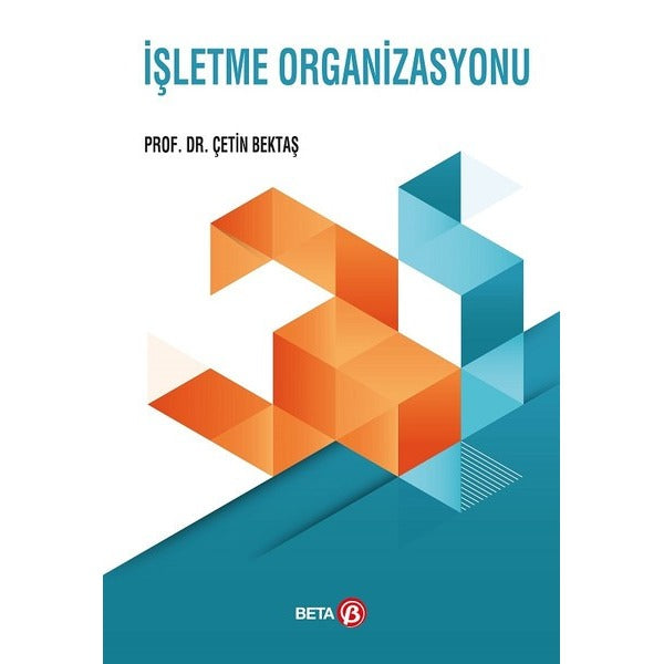 İşletme Organizasyonu | Beta Yayınevi (Ciltsiz)