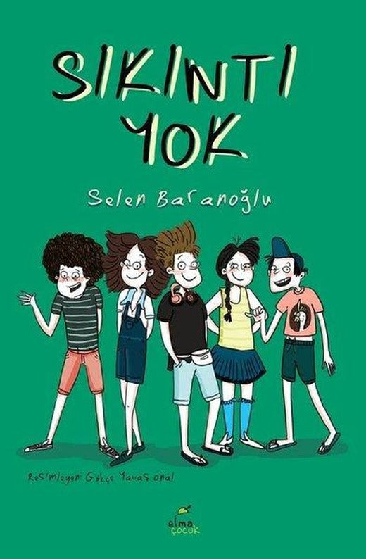 Sıkıntı Yok | Elma Yayınevi (Ciltli)