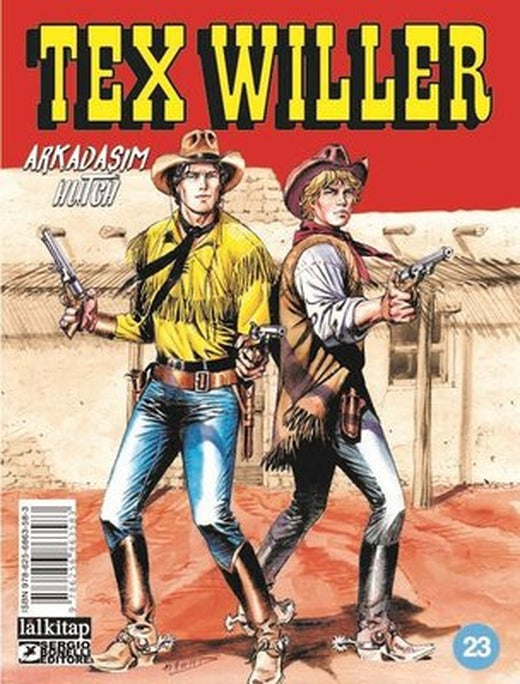 Tex Willer Sayı 23 - Arkadaşım Hutch | Lal (İnce Kapak)